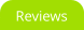 Reviews